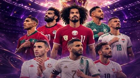 المنتخبات العربية في كأس العالم 2026: فرص وتحديات