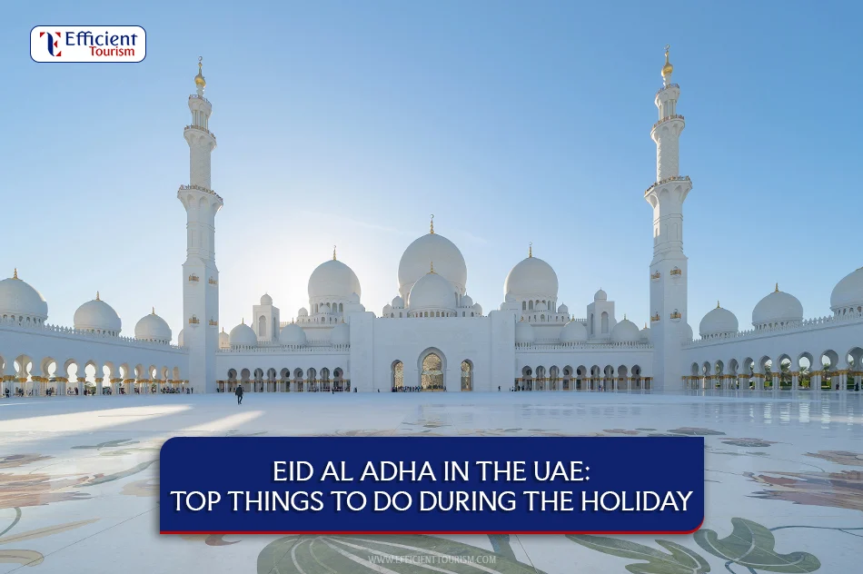 تسهيلات السفر لمقيمين الإمارات خلال عيد الأضحى