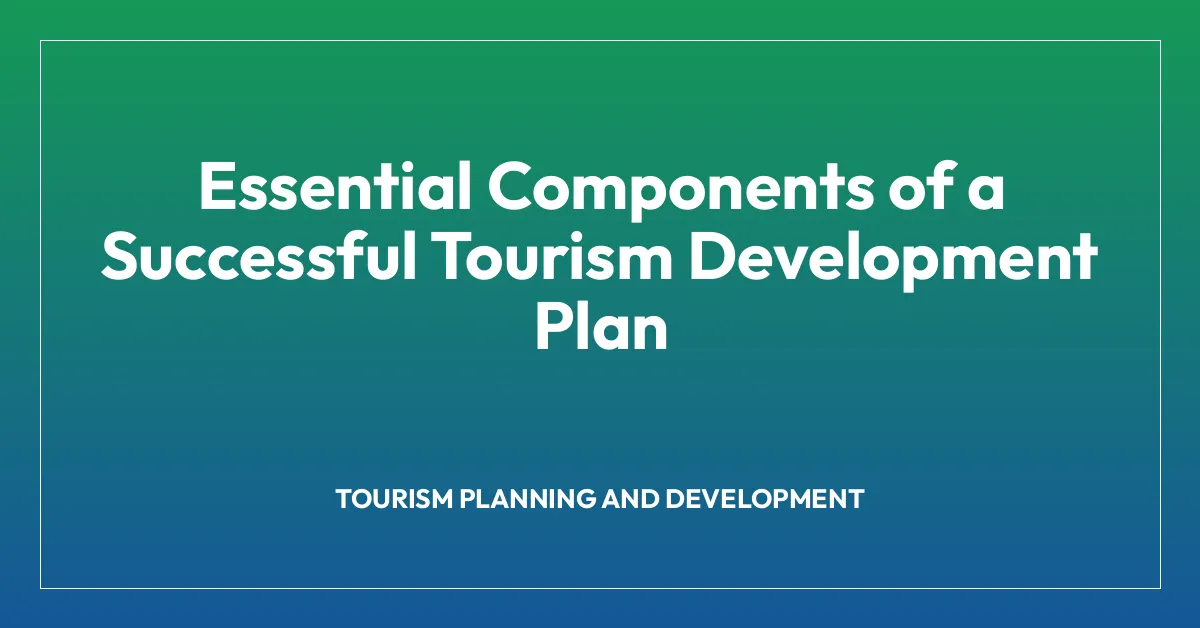 Entwicklung des Tourismussektors: Neue Schritte zur Wirtschaftsförderung