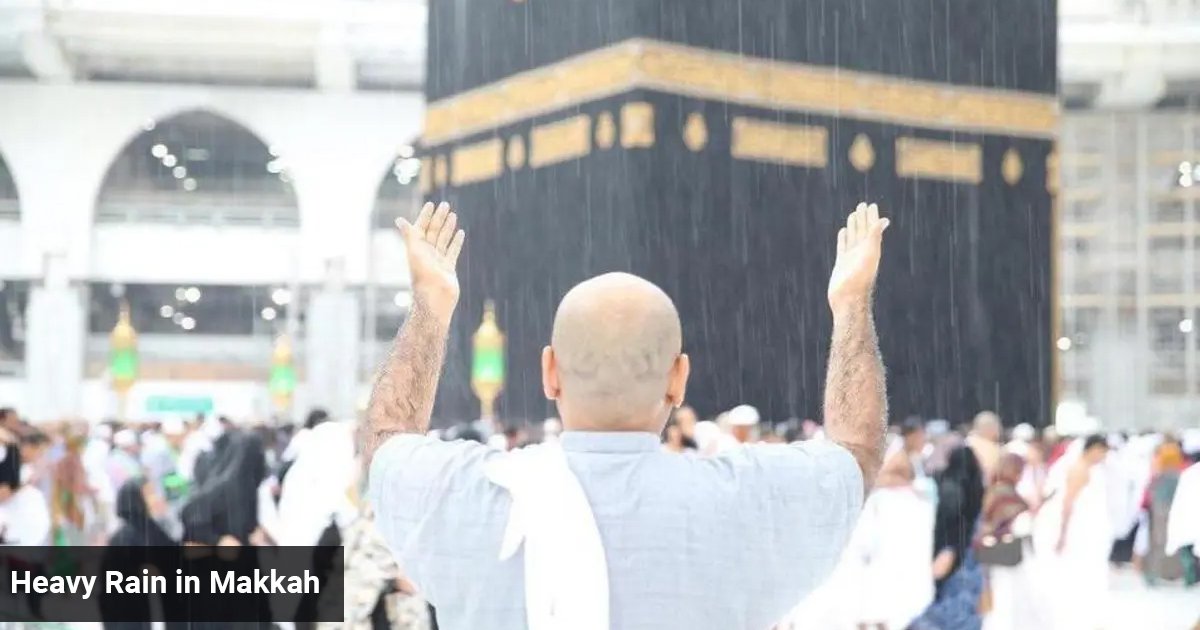 إنذار أحمر في مكة: أمطار غزيرة وصواعق رعدية