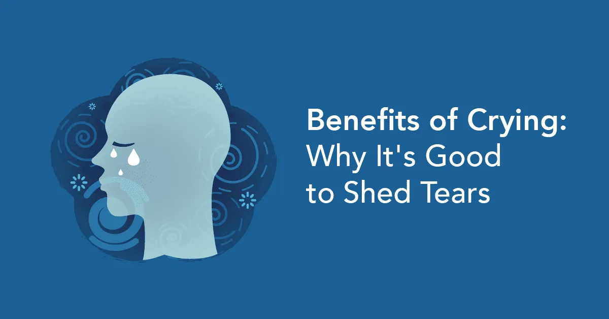 How Crying Can Improve Mood and Mental Health