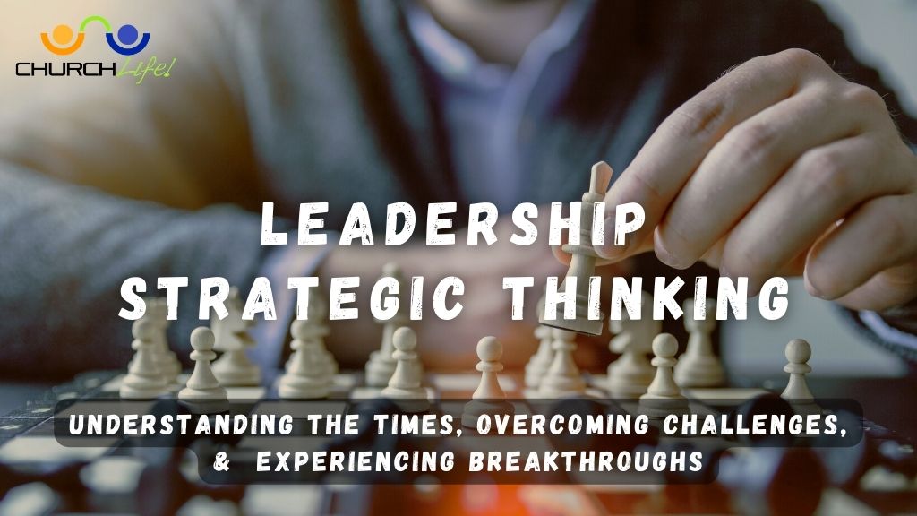 قيادة العقل: أهمية التفكير الاستراتيجي