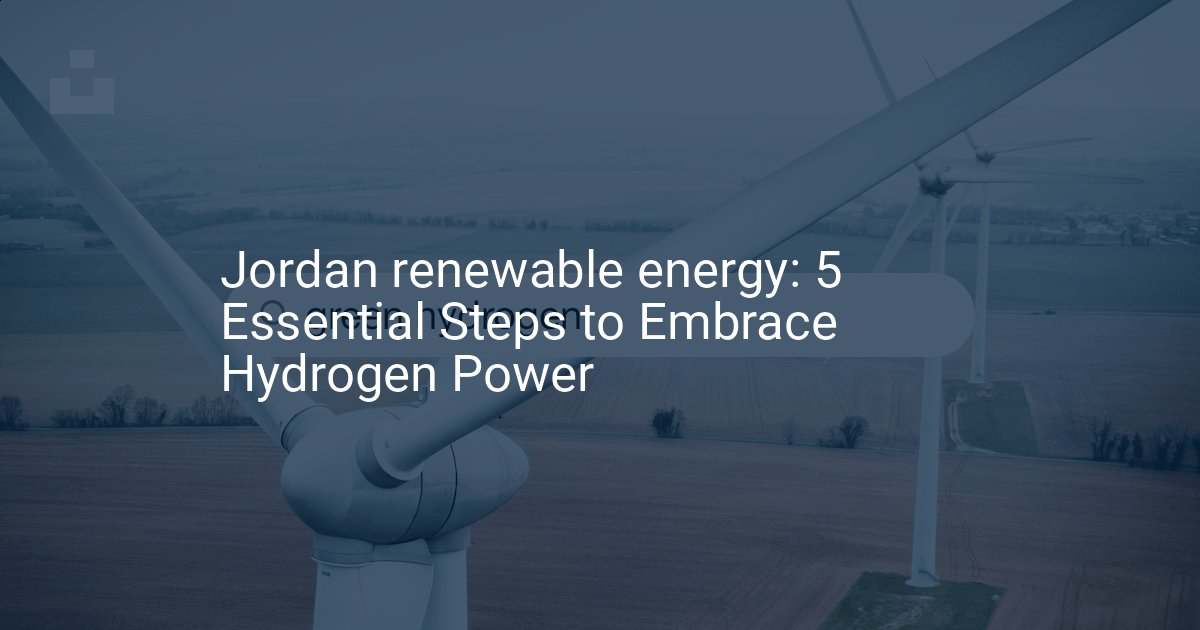 Jordan Advances Legislation on Renewable Energy