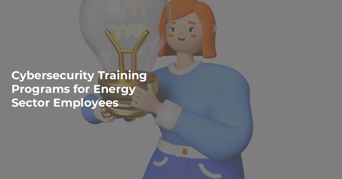 برامج تدريبية في الأمن السيبراني للعاملين بقطاع البترول